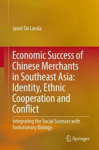 Janet T. Landa publishes book on Chinese merchants in Southeast Asia
